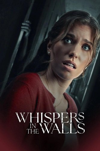 Шёпот в стене / Whispers in the Walls (2024) WEB-DLRip 1080p